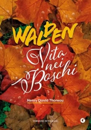 Walden. Vita Nei Boschi fronte