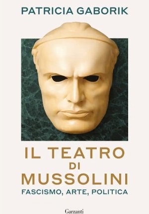 Teatro Di Mussolini (il) fronte