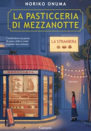 Pasticceria Di Mezzanotte. La Straniera (la) fronte