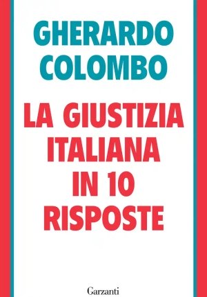 Giustizia Italiana In 10 Risposte (la) fronte