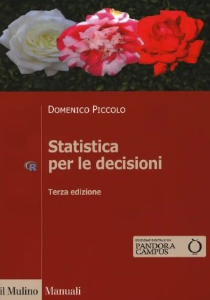 Statistica Per Le Decisioni. La Conoscenza Umana Sostenuta Dall'evidenza Empirica fronte
