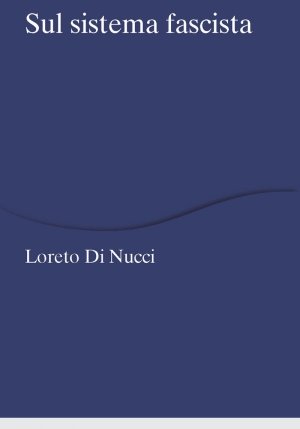 Sul Sistema Fascista fronte