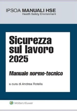 Sicurezza Sul Lavoro 2025 10ed. fronte