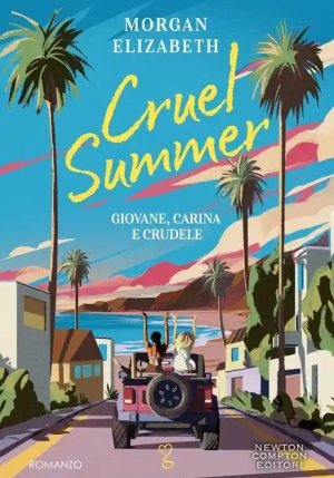 Cruel Summer. Giovane, Carina E Crudele fronte