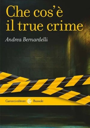 Che Cos'? Il True Crime fronte