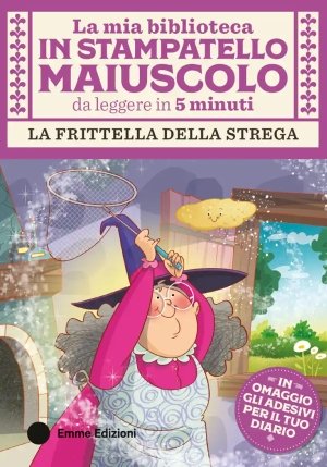 Frittella Della Strega. Stampatello Maiuscolo. Ediz. A Colori (la) fronte