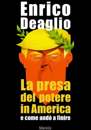 Presa Del Potere In America fronte