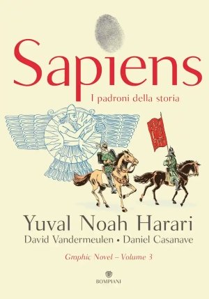 Sapiens. Graphic Novel Vol. 3 fronte