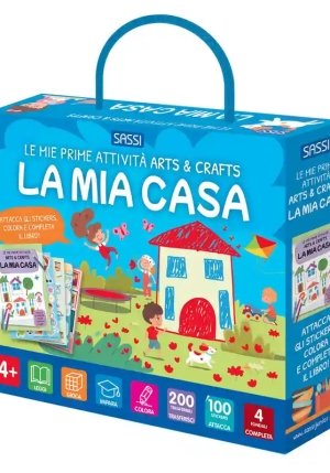 Mie Prime Attivit? Arts & Crafts. La Mia Casa. Ediz. A Colori. Con Adesivi (le) fronte