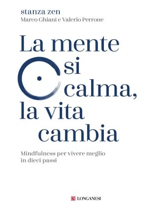 Mente Si Calma, La Vita Cambia (la) fronte