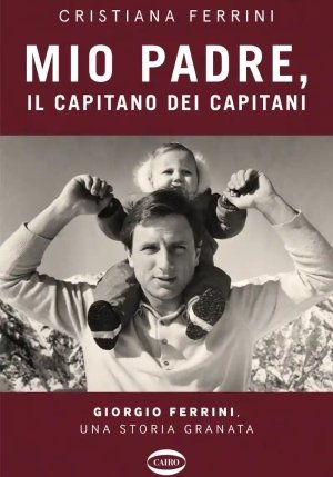 Mio Padre, Il Capitano Dei Capitani fronte