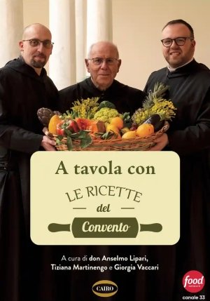 A Tavola Con Le Ricette Del Convento fronte
