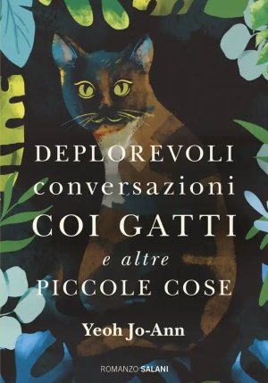 Deplorevoli Conversazioni Coi Gatti E Altre Piccole Cose fronte