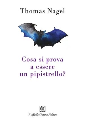 Cosa Si Prova A Essere Un Pipistrello? fronte