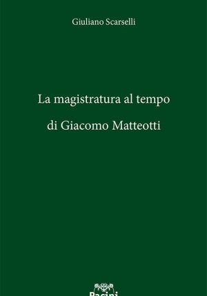 Magistratura Al Tempo Giacomo Matteotti fronte