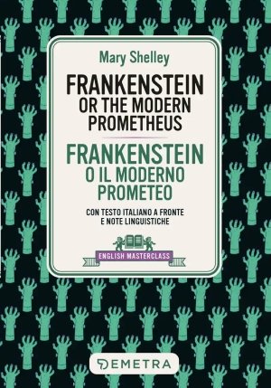 Frankenstein. Testo Italiano A Fronte E Note Linguistiche fronte