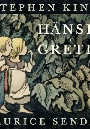 Hansel E Gretel. Ediz. Illustrata fronte
