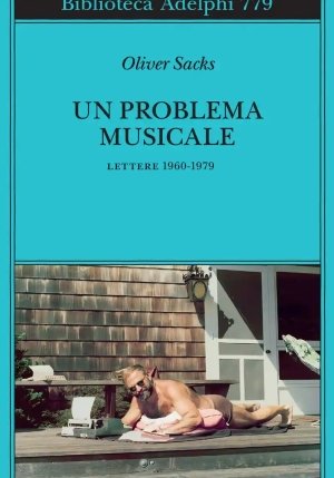 Problema Musicale. Lettere 1960-1979 (un) fronte