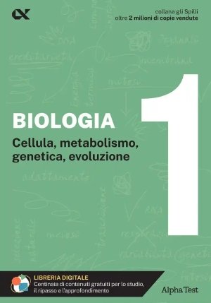 Biologia. Con Estensioni Online. Vol. 1: Cellula, Metabolismo, Genetica, Evoluzione fronte