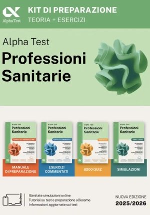 Alpha Test. Professioni Sanitarie. Kit Di Preparazione fronte