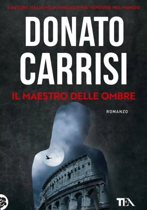 Maestro Delle Ombre. La Trilogia Di Marcus (il) fronte