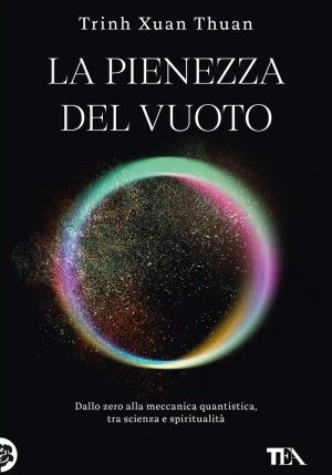 Pienezza Del Vuoto. Dallo Zero Alla Meccanica Quantistica, Tra Scienza E Spiritualit? (la) fronte