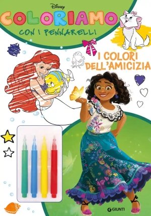 Colori Dell'amicizia. Coloriamo Con I Pennarelli. Super Album. Ediz. A Colori. Con 4 Pennarelli (i) fronte