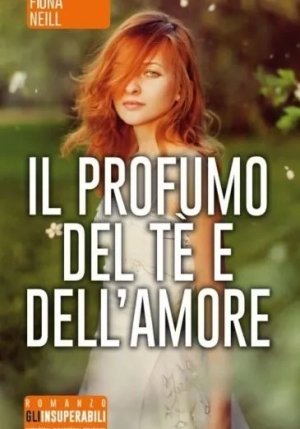 Profumo Del T? E Dell'amore (il) fronte