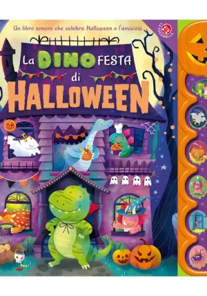 La Dinofesta Di Halloween. Un Libro Sonoro fronte