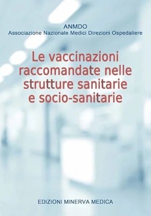 Vaccinazioni Raccomandate Nelle Strut fronte