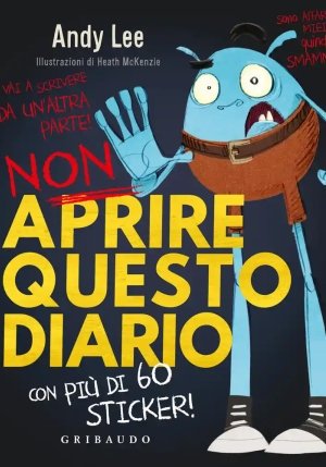 Non Aprire Questo Diario. Ediz. A Colori fronte