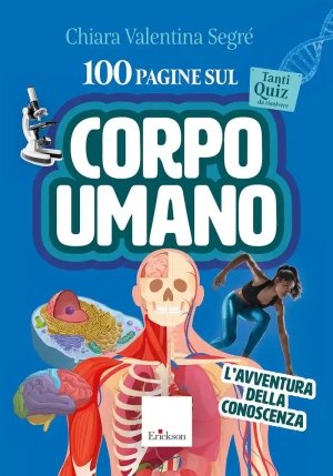 100 Pagine Sul Corpo Umano fronte
