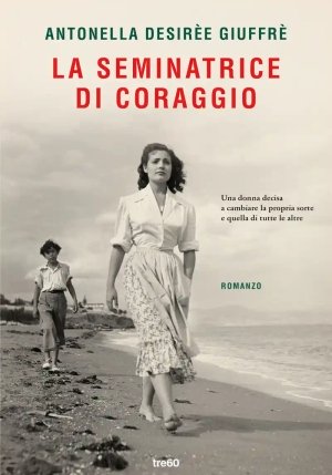 Seminatrice Di Coraggio (la) fronte