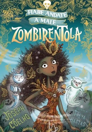 Zombierentola. Fiabe Andate A Male fronte