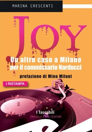Joy Un'altro Caso A Milano Per Il Commissario Narducci fronte