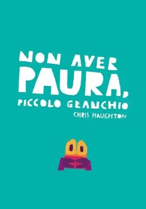 Non Aver Paura, Piccolo Granchio. Ediz. A Colori fronte