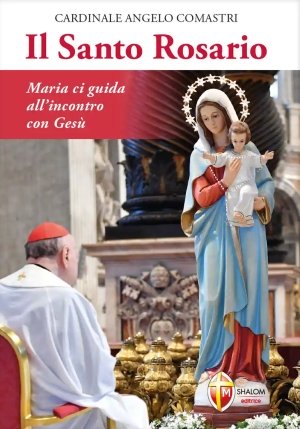 Santo Rosario. Maria Ci Guida All'incontro Con Ges? (il) fronte