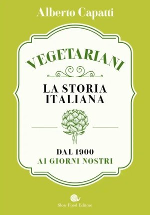Vegetariani. La Storia Italiana fronte