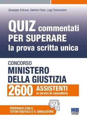 2600 Assistenti Cancelleria - Ministero Giustizia - Quiz Commentati fronte