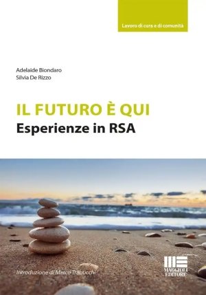 Futuro E' Qui - Esperienze In Rsa fronte