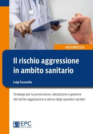 Rischio Aggressione Ambito Sanitario fronte