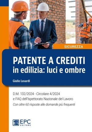 Patente A Crediti In Edilizia Luci Ombre fronte