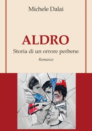 Aldro Storia Di Un Orrore Perbene fronte