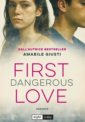 First Dangerous Love fronte
