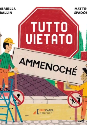 Tutto Vietato Ammenoche' fronte