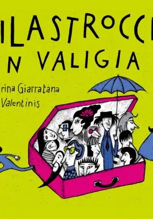 Filastrocche In Valigia. Ediz. Illustrata fronte