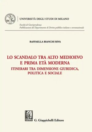 Scandalo Tra Alto Medioevo E Prima Eta' fronte