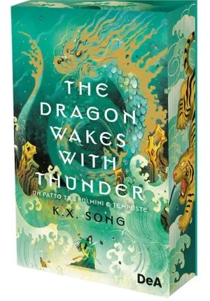 The Dragon Wakes With Thunder. Booklover Approved fronte