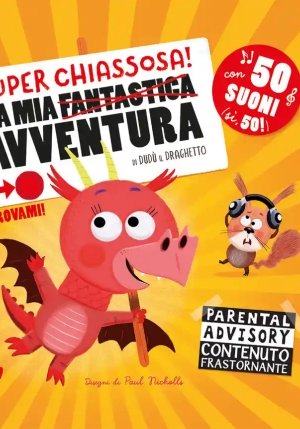 La Mia Super Chiassosa Avventura fronte