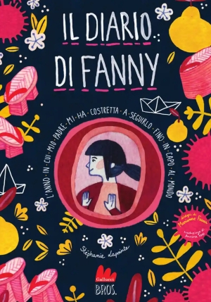 Il Diario Di Fanny. L'anno Che Mi Ha Sconvolto La Vita fronte